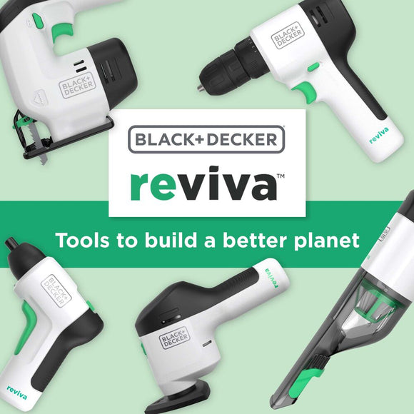 Reviva by Black & Decker - Tools to Build a better Planet